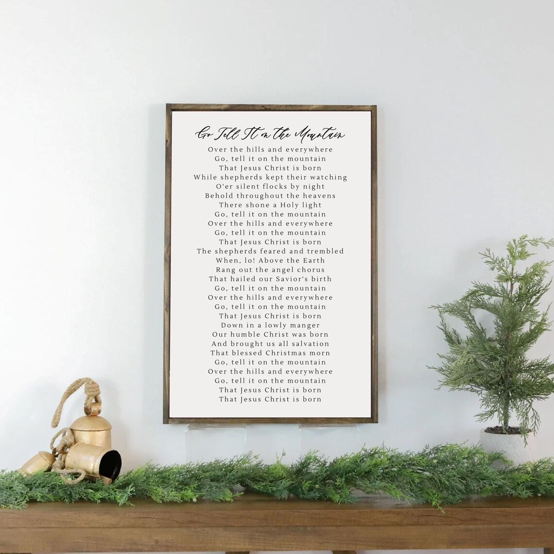 Go Tell It On The Mountain Christmas Song Lyrics Typography Farmhouse Sign Poster