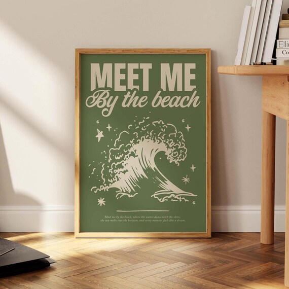 Meet Me By The Beach Sage Green Wave Typography Coastal Poster
