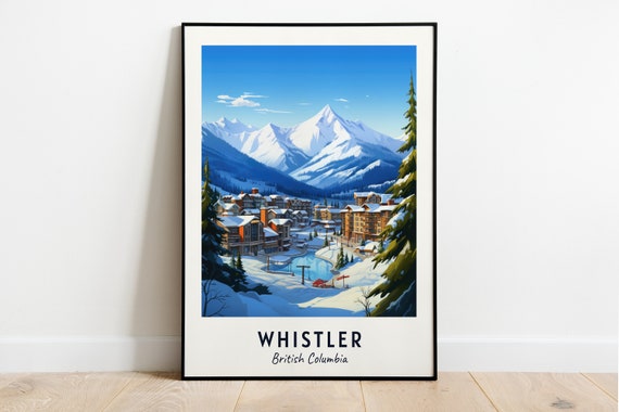 Whistler Travel Print Whistler Ski Poster British Columbia Ski Poster Whistler Ski Resort Print