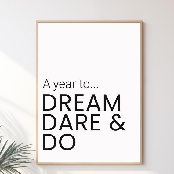A Year To Dream Dare Do Minimal Black Typography New Year Poster