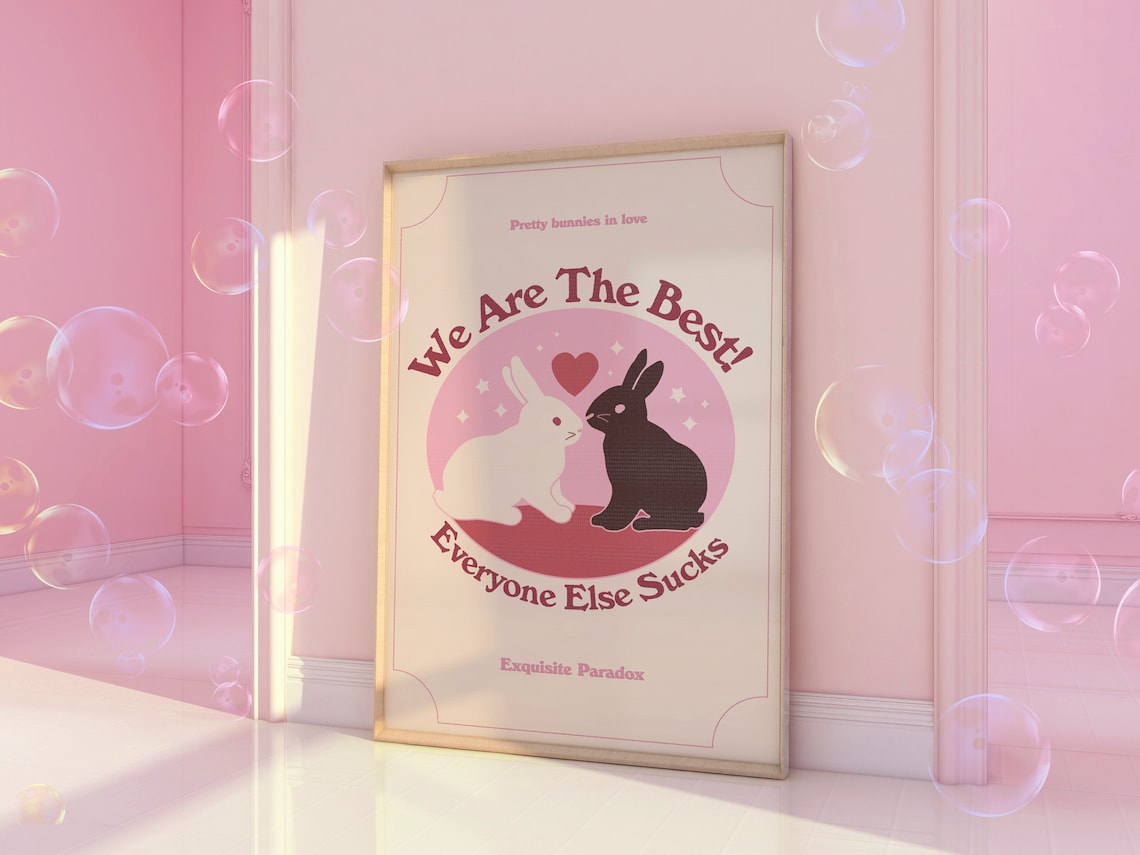 We Are The Best Bunnies In Love Pink Retro Bunny Couple Poster