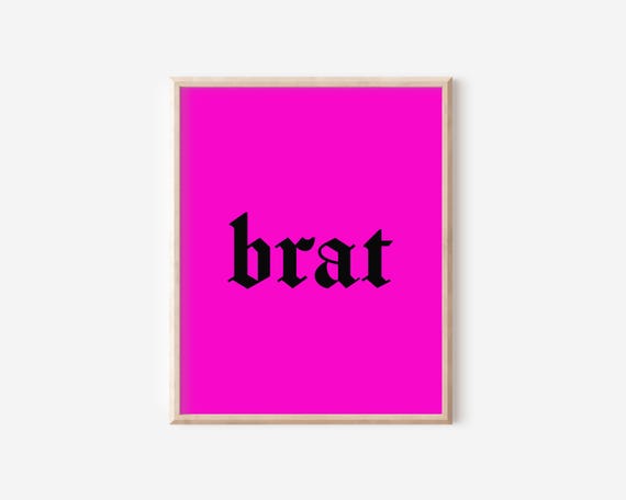 Brat Blackletter Typography Print Brat Summer Poster Y2k Art Neon Type Poster Bold Wall Decor Art