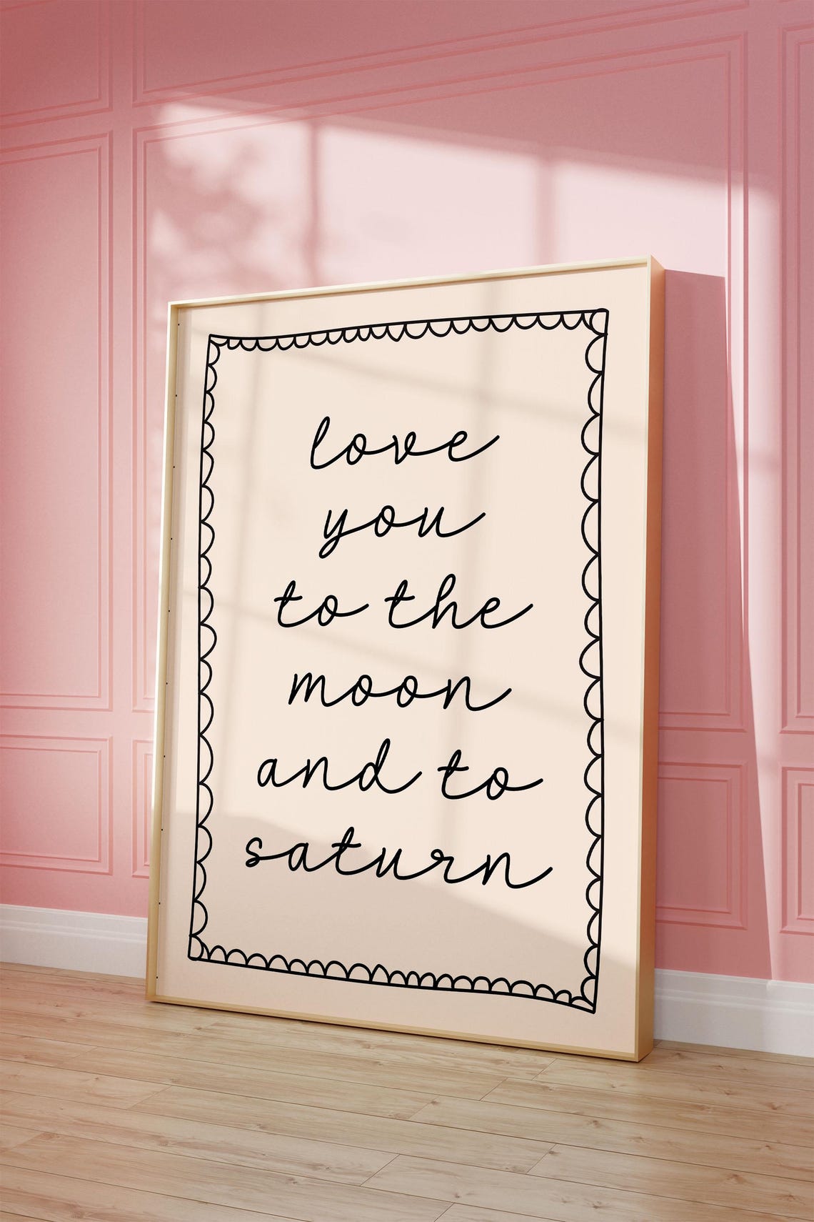 Love You To The Moon And Saturn Hand Lettered Scallop Border Print