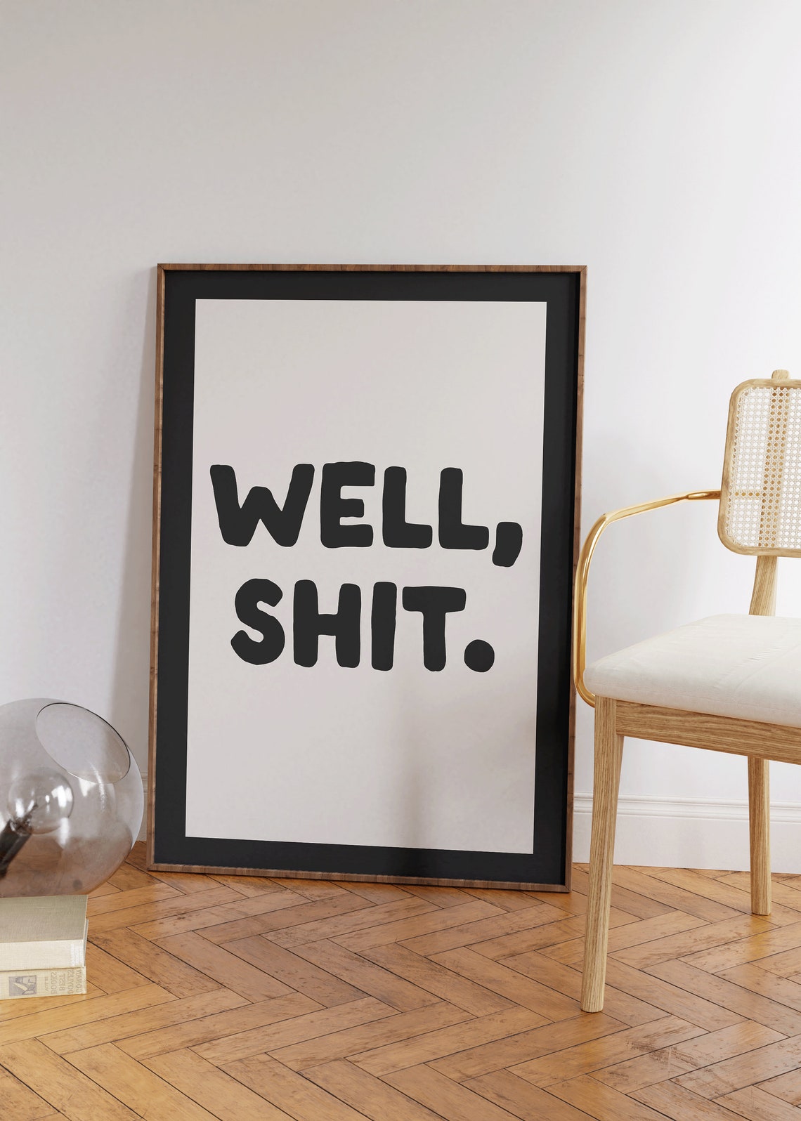 Well Shit Funny Bold Black Typography Sassy Quote Humor Poster - Image 2
