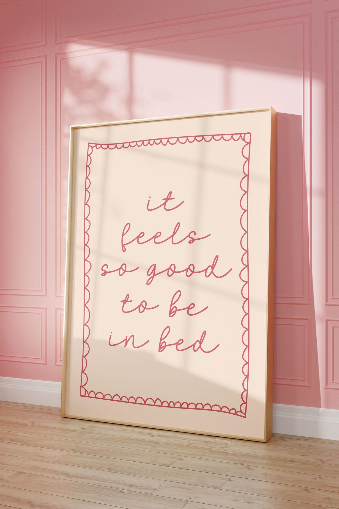 It Feels So Good To Be Bed Art Print Pink Hand Drawn Home Poster Daily Reminders Affirmation Bedroom Dorm Decor Cute