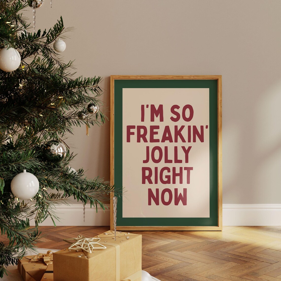 Im So Freakin Jolly Right Now Retro Christmas Green Red Quote Poster - Image 2