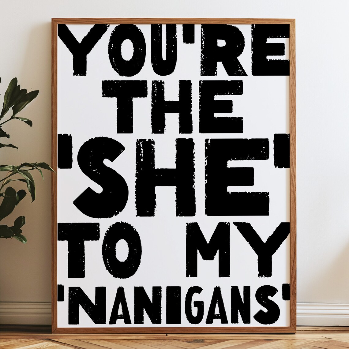 Funny Friendship Pun Poster Print, Shenanigans Decor