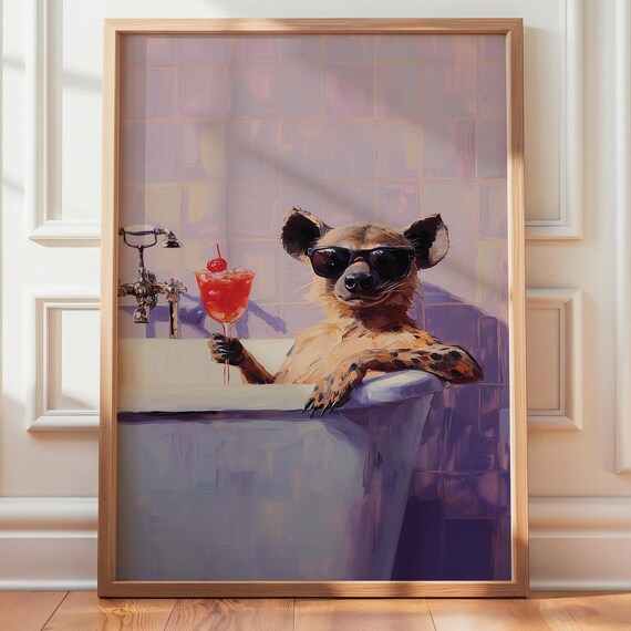 Hyena in a Bathtub with Sunglasses and Cocktail Bathroom Poster