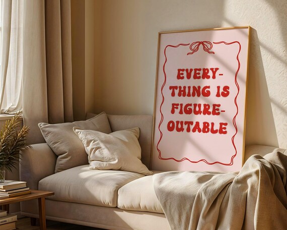 Everything Is Figureoutable Wall Art Motivational Office Affirmation Room Decor Uplifting Inspirational Quote Poster