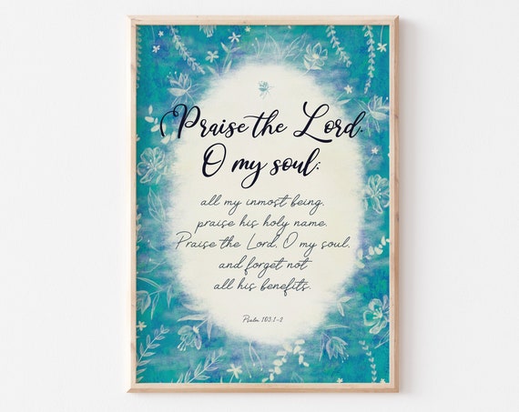 Praise The Lord Bible Verse Wall Art Psalm 1031 2 Print Bible Verse New Home Oil Painting Illust Bible Verse Wall Decor Quote Wall Art