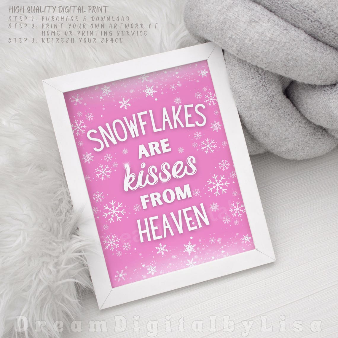 Pink Snowflakes Are Kisses From Heaven Poster Winter Quote Wall Decor - Image 3