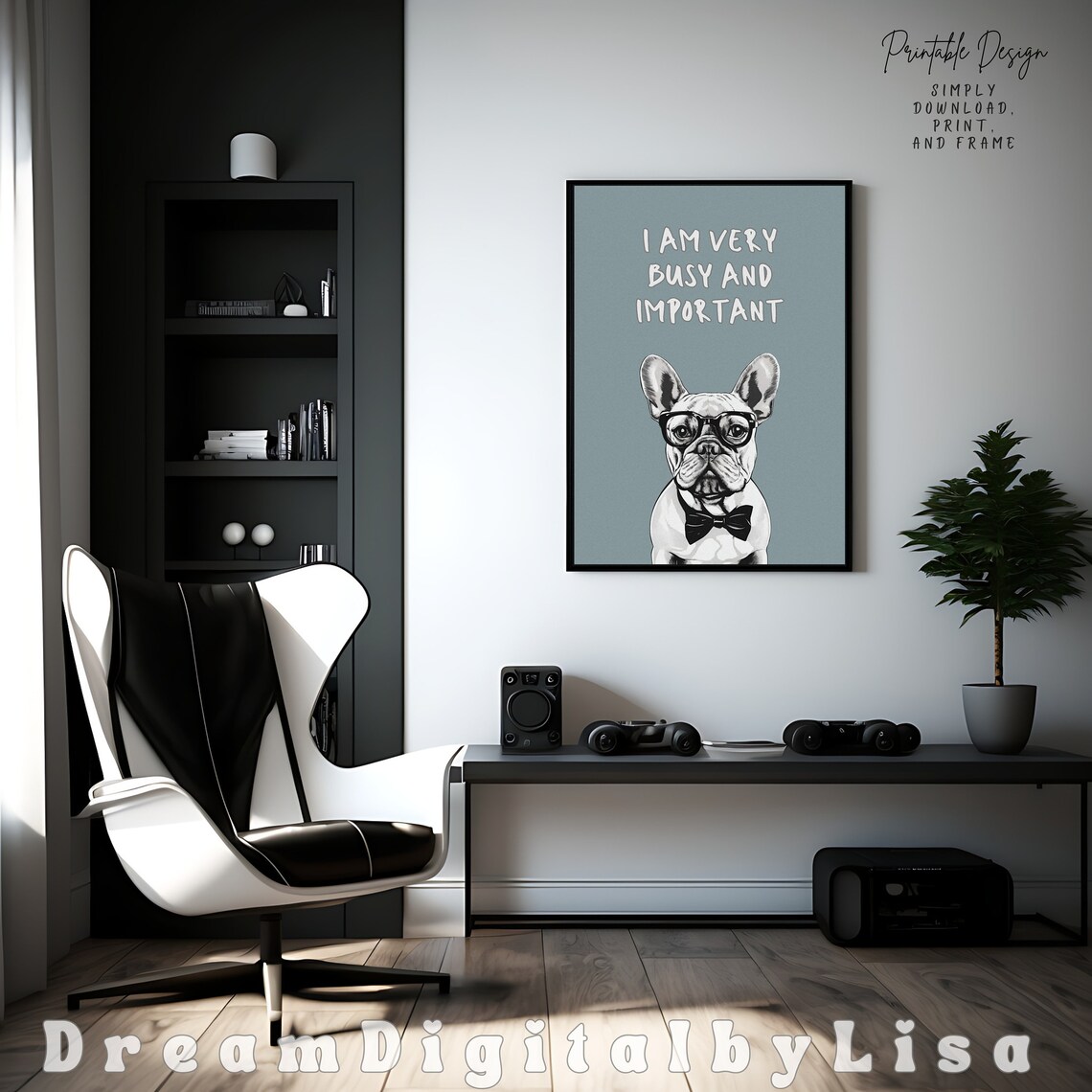 Funny French Bulldog I Am Very Busy And Important Office Poster - Image 2