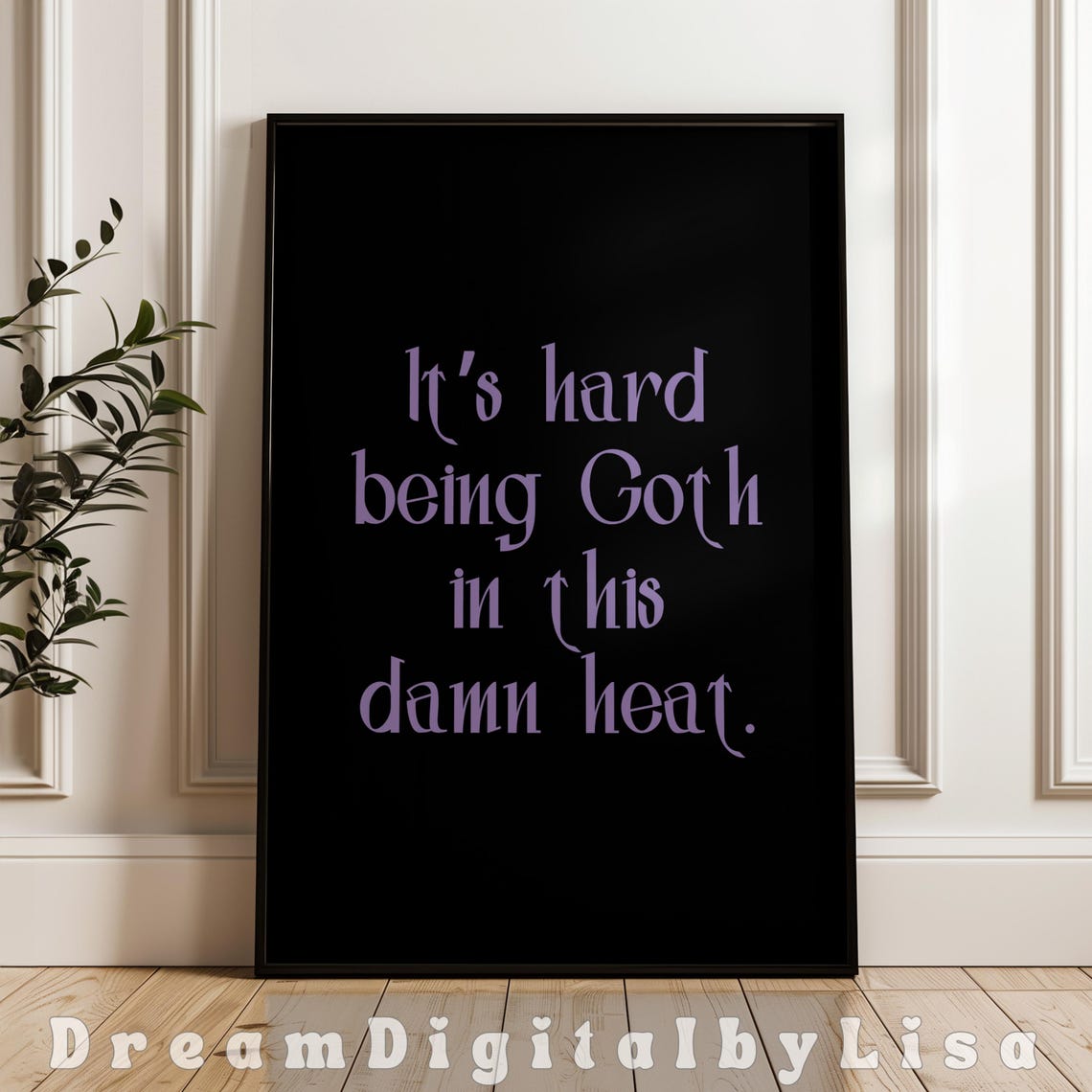 Gothic Quote, Dark Room Decor Art Print