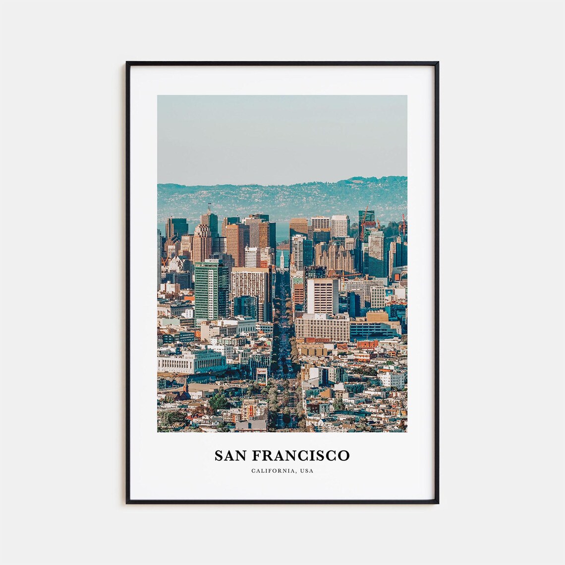San Francisco California Downtown Skyline Hills Photo Poster