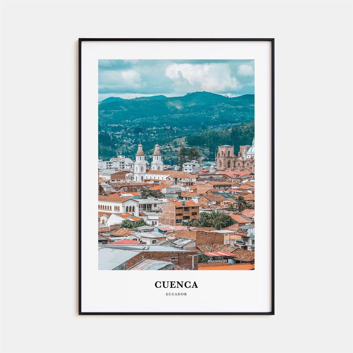 Cuenca Ecuador Colonial Rooftops and Mountain View Travel Poster