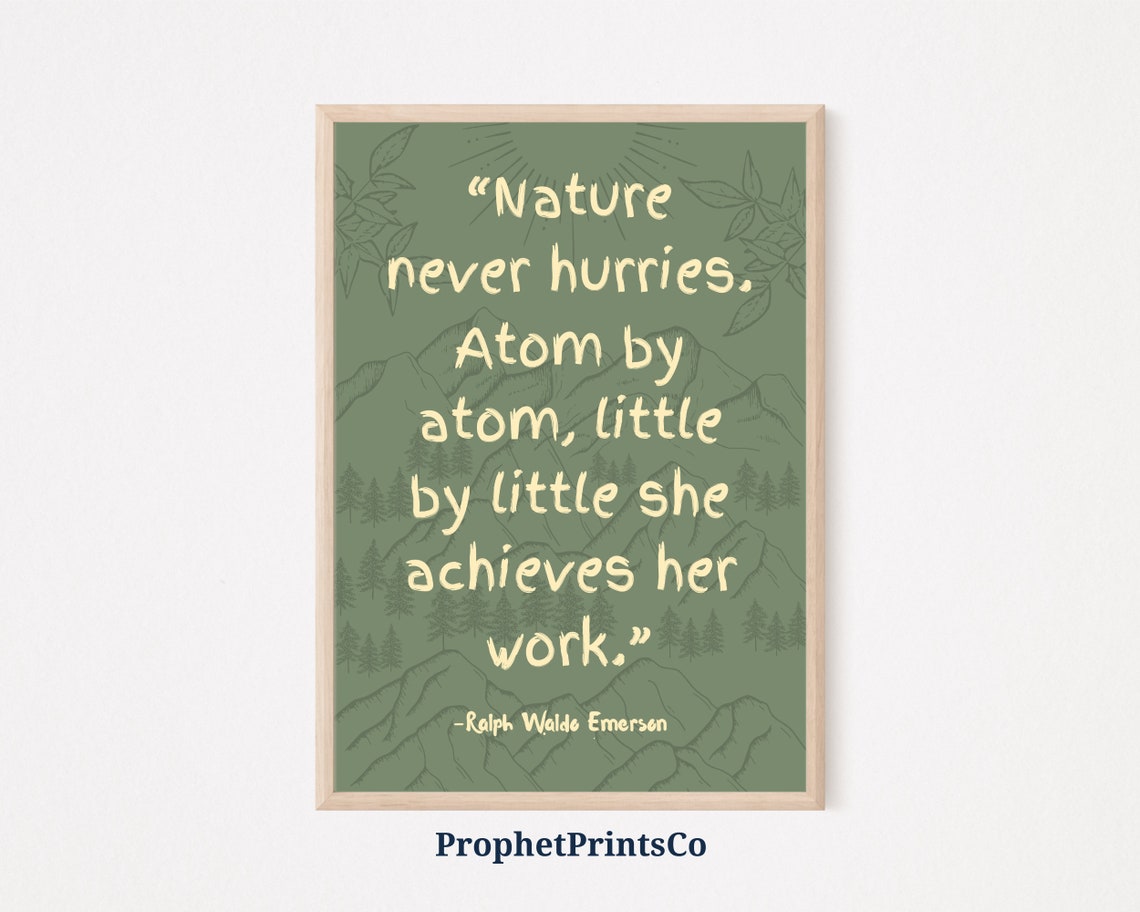 Ralph Waldo Emerson Nature Quote Patience Green Typography Poster