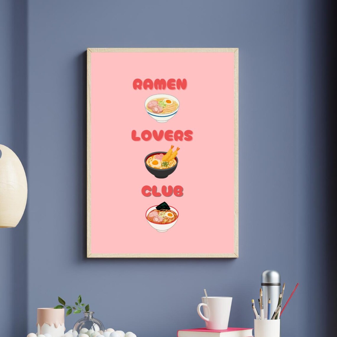 Ramen Lovers Club Pink Cute Japanese Noodle Bowl Kitchen Poster