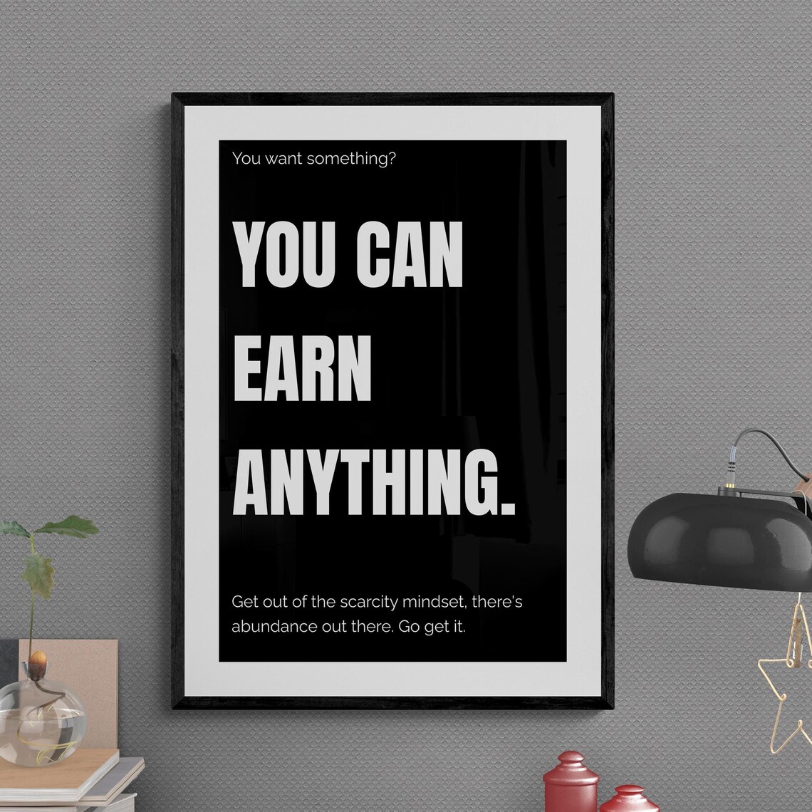 You Can Earn Anything Abundance Mindset Bold Motivational Poster