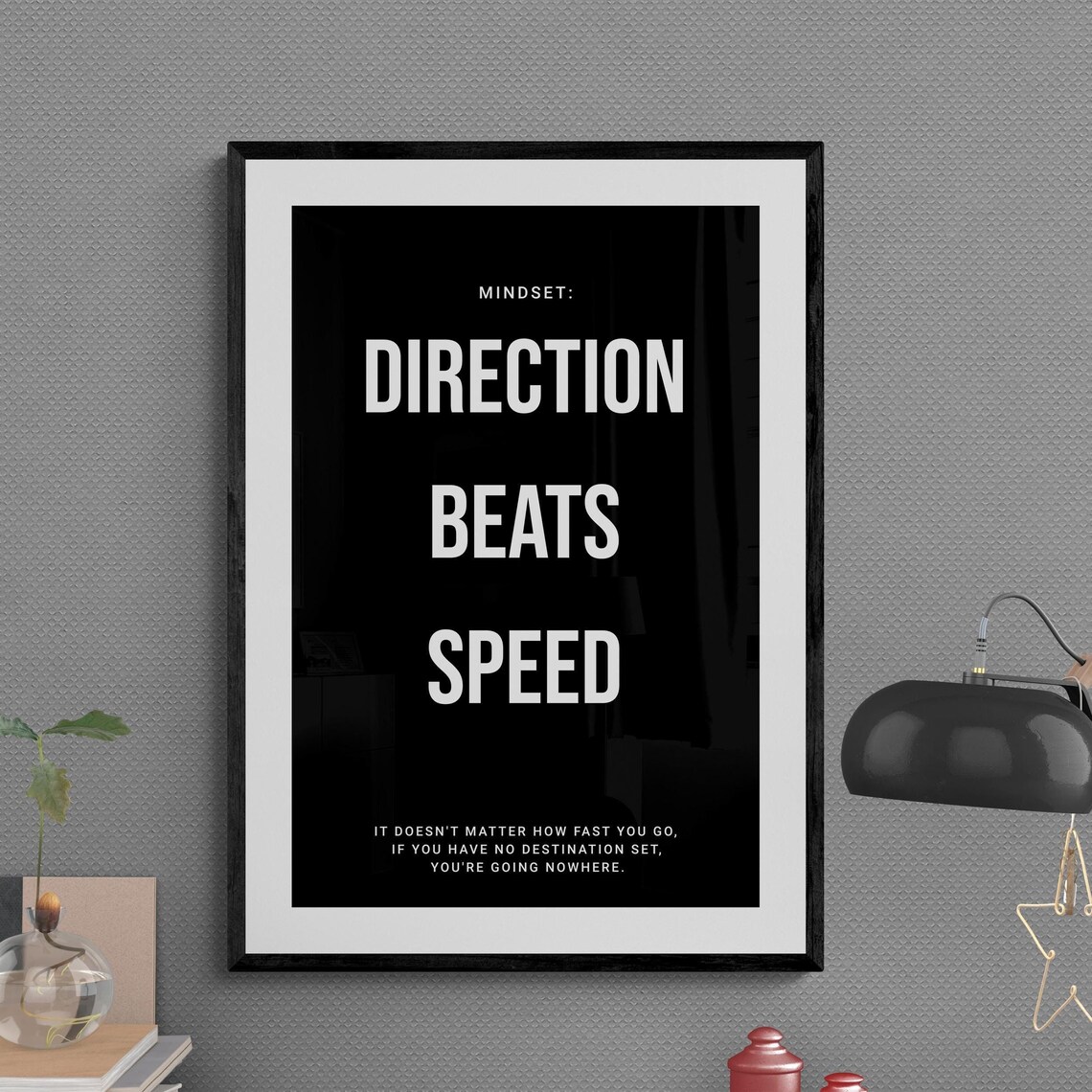 Direction Beats Speed No Destination Going Nowhere Quote Poster