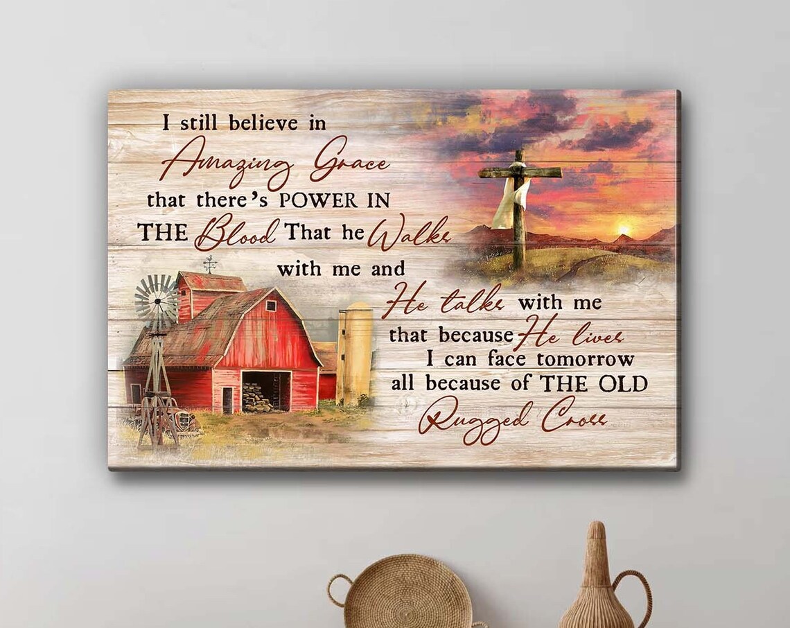 Jesus I Still Believe, Vintage Farmhouse Art Print