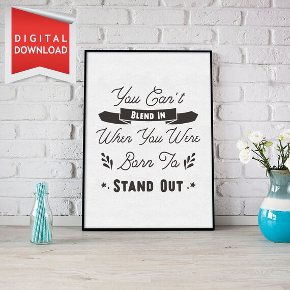 Born To Stand Out Inspirational Quote Ribbon Banner Typography Poster