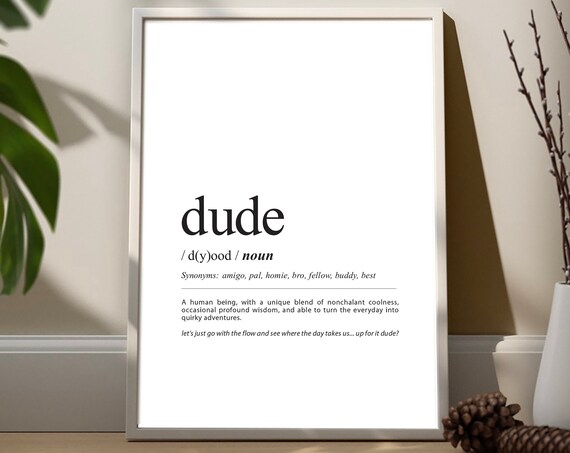 Dude Definition Poster Print Minimalist Typography Dictionary
