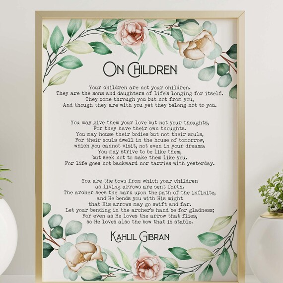 Kahlil Gibran On Children Full Poem Floral New Mom Gift Poster