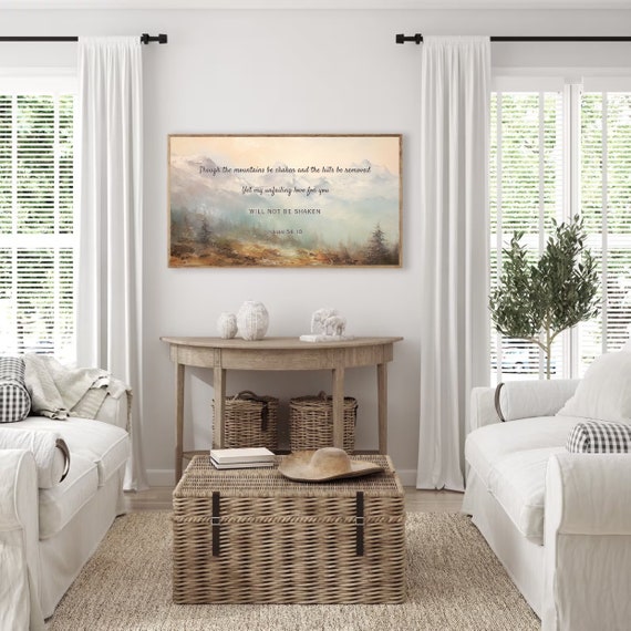 Frame Tv Christian Art Bible Verse Isaiah 54 Scripture My Unfailing Love Will Not Be Shaken Mountain Landscape Bible Quote Frame Tv