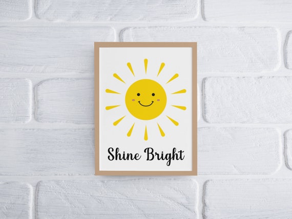 Shine Bright Print Poster Art Smile Sun Gift For A Friend Girlfriend