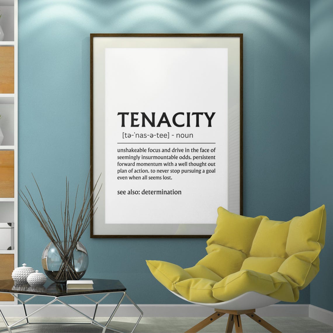 Tenacity Dictionary Definition Unshakeable Drive Quote Poster