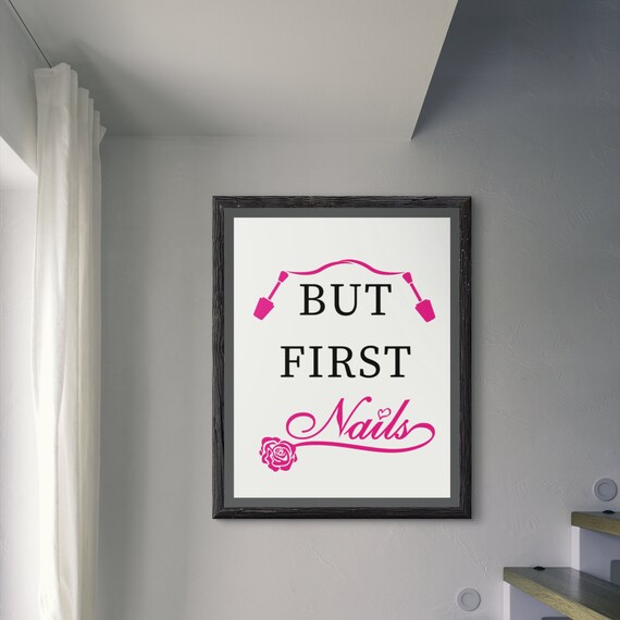But First Nails Rose Script Pink Manicure Salon Quote Decor Poster