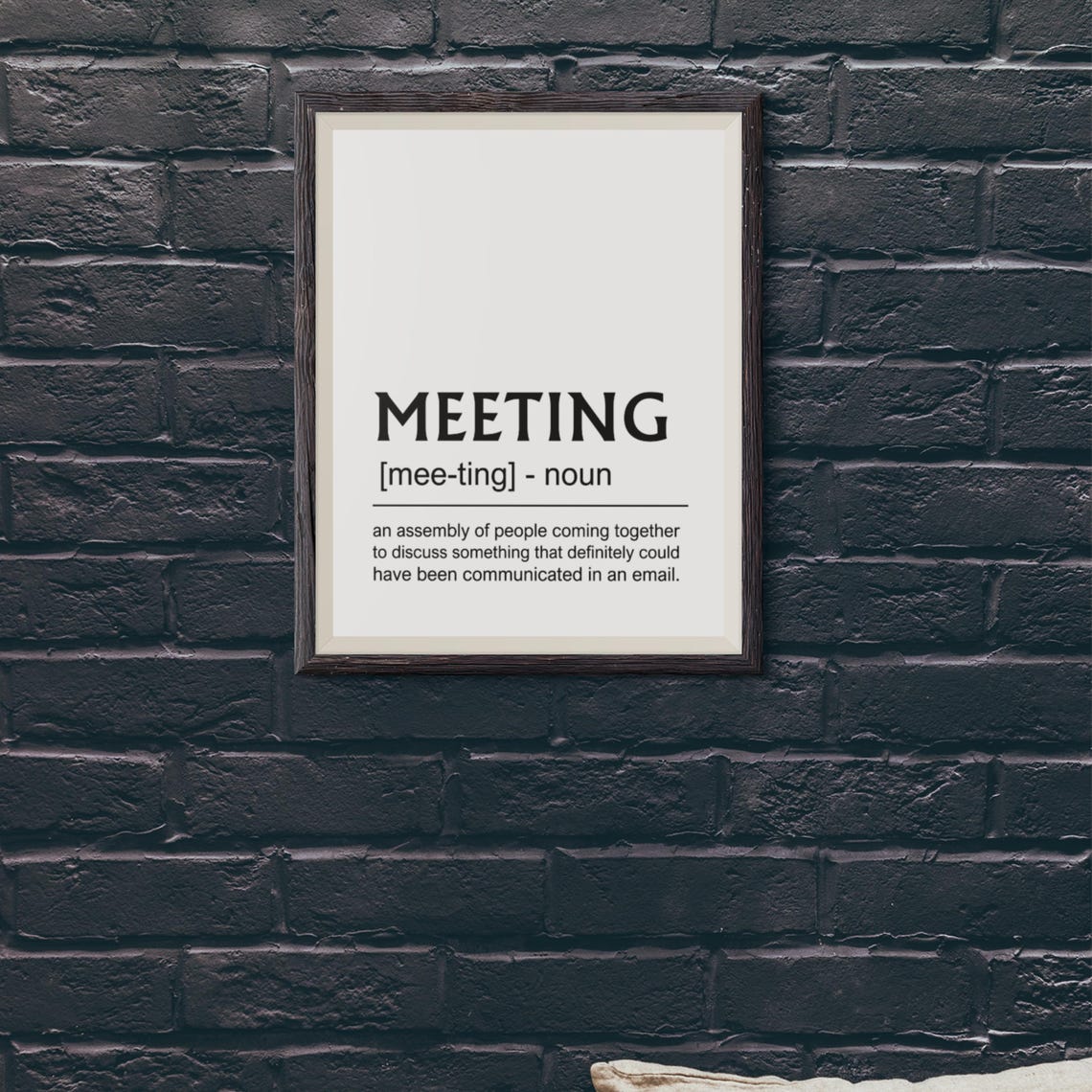Meeting Funny Definition Could Have Been an Email Office Poster - Image 3