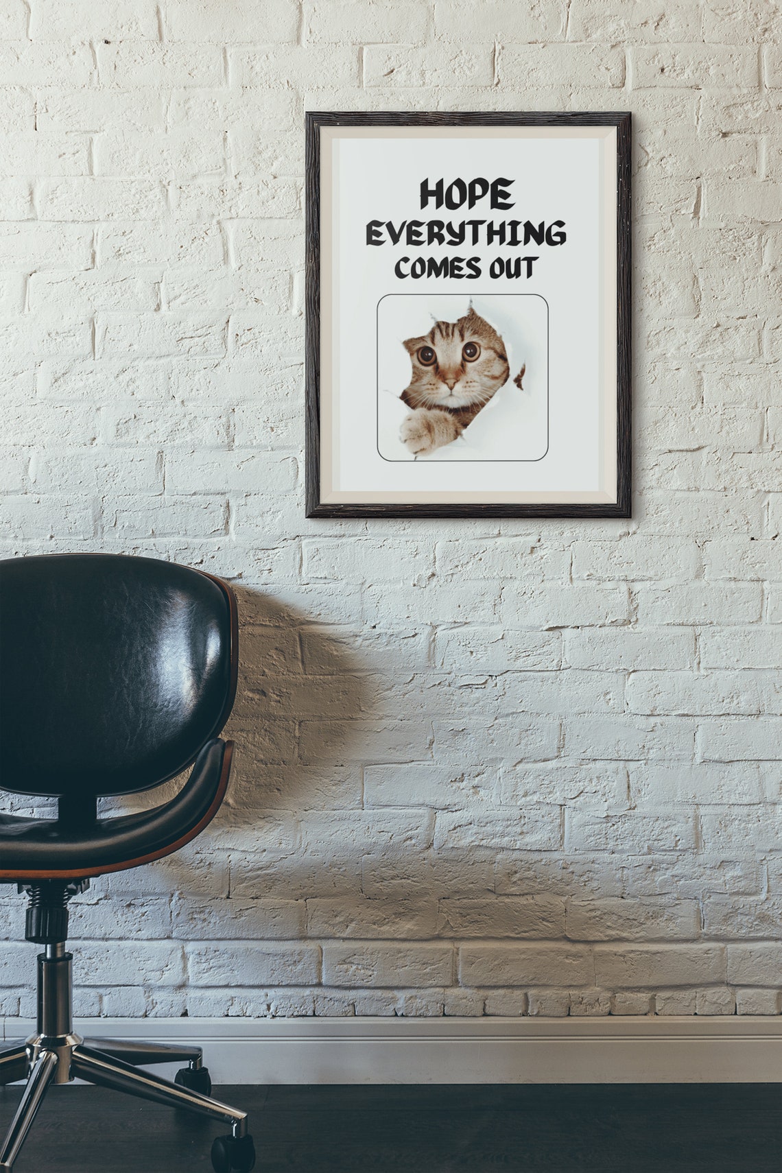 Hope Everything Comes Out Funny Cat Meme Kitchen Bathroom Decor Poster - Image 3