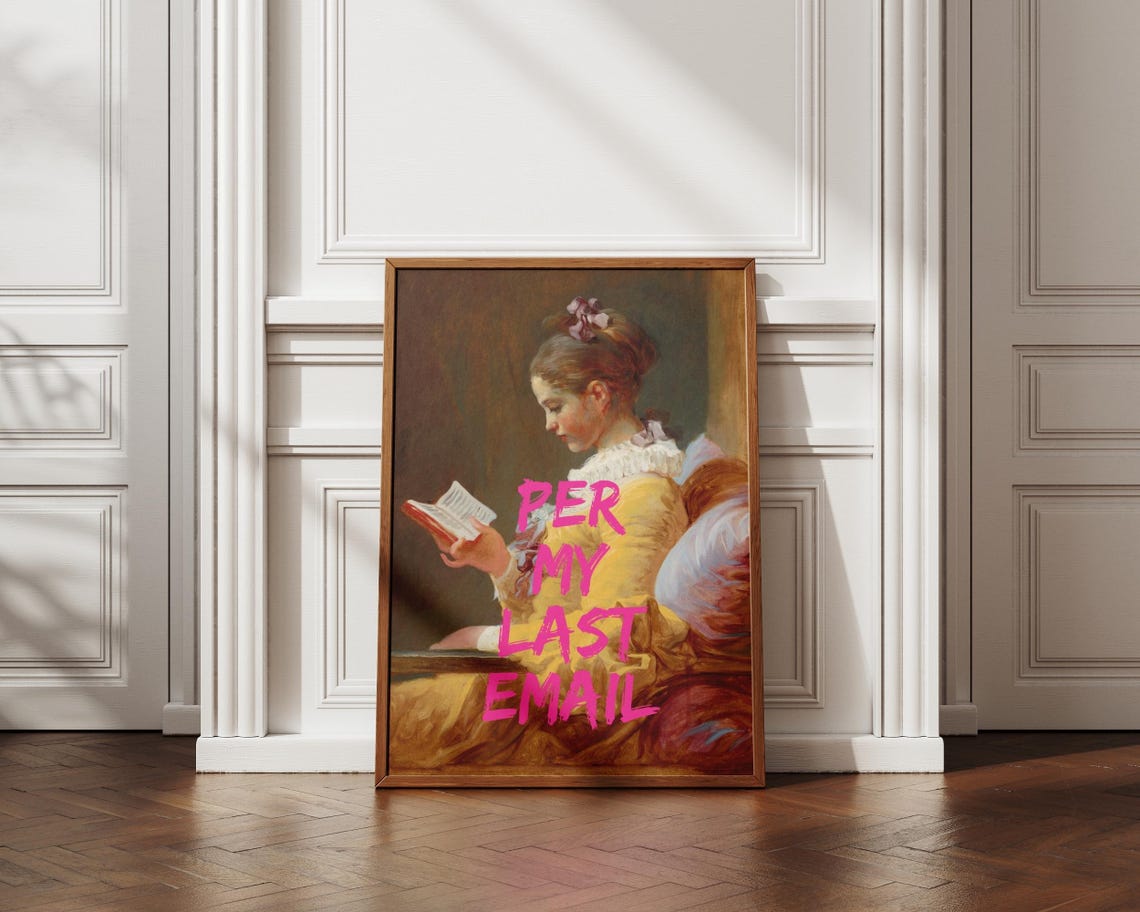 Per My Last Email Funny Classical Reading Woman Quote Poster - Image 3