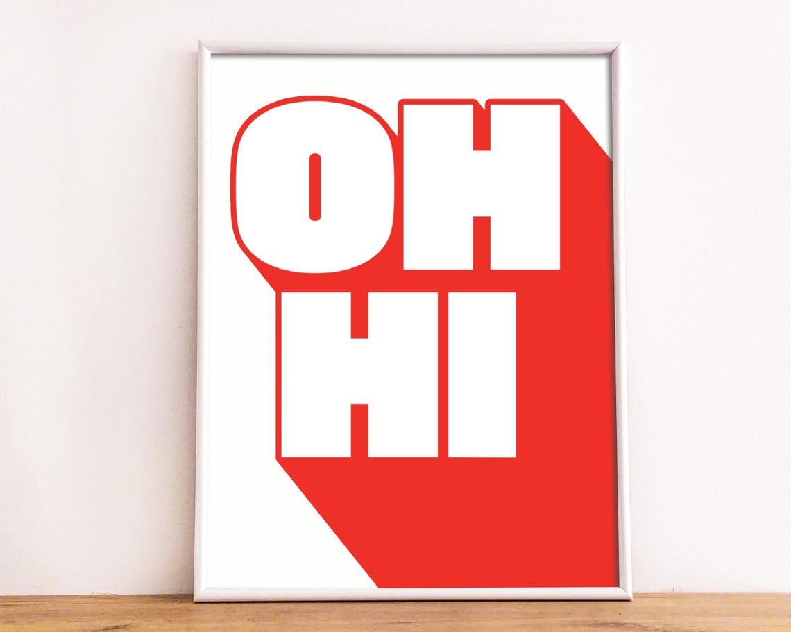 Oh Hi Big Red Retro Typography Playful Modern Hallway Poster - Image 2