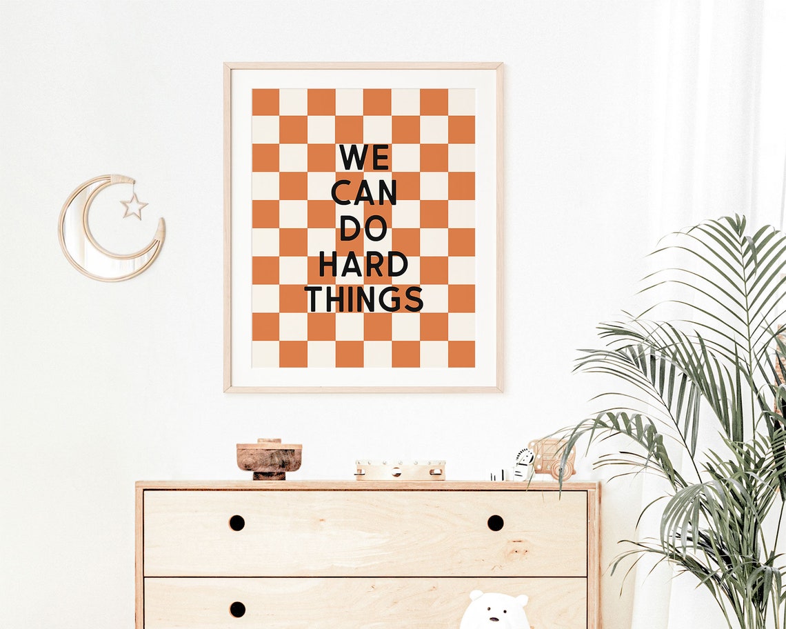 We Can Do Hard Things Orange Checkered Growth Mindset Kids Wall Art - Image 3