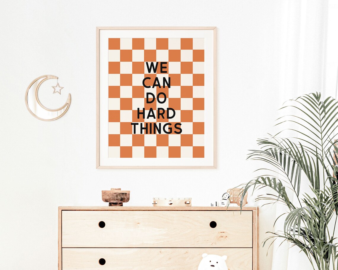 We Can Do Hard Things Wall Art Growth Mindset Classroom Decor Orange Retro Checkered Decor Trendy Kids Positive Affirmation Art - Image 3