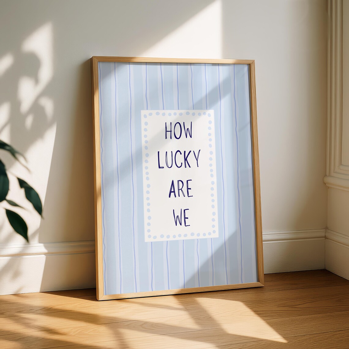 How Lucky Are We Blue Striped Dotted Gratitude Home Decor Poster