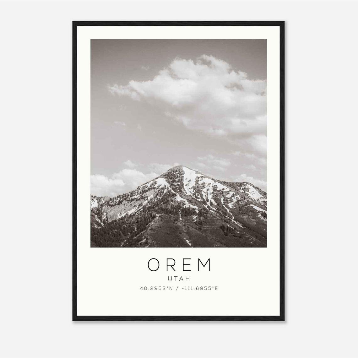 Orem Utah Snow Capped Mountain Peak Black and White Photo Poster