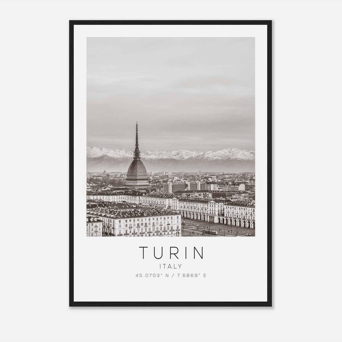 Turin Italy Mole Antonelliana Alps Snow Peaks Black White Poster