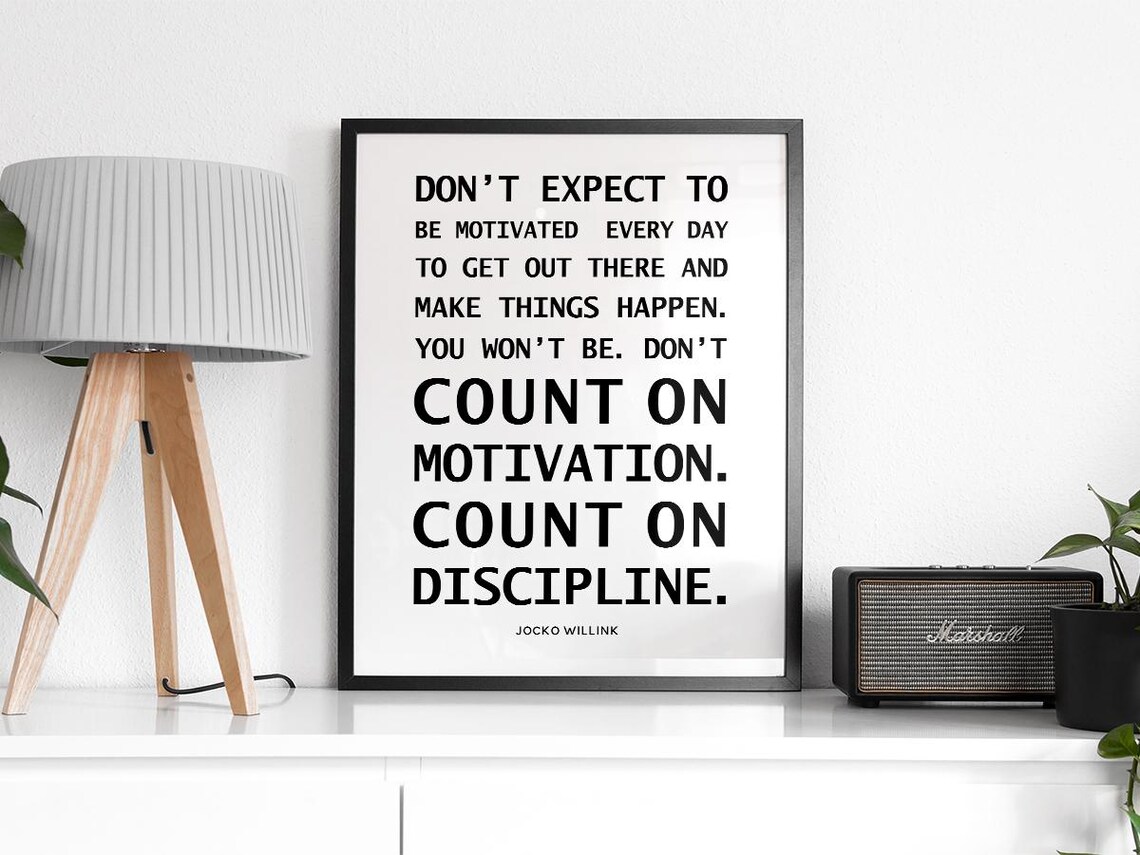 Don’t Expect To Be Quote, Jocko Willink Motivation - Image 2