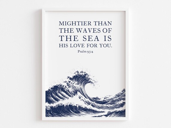Psalm 934 Mightier Than the Waves Ocean Wave Scripture Poster