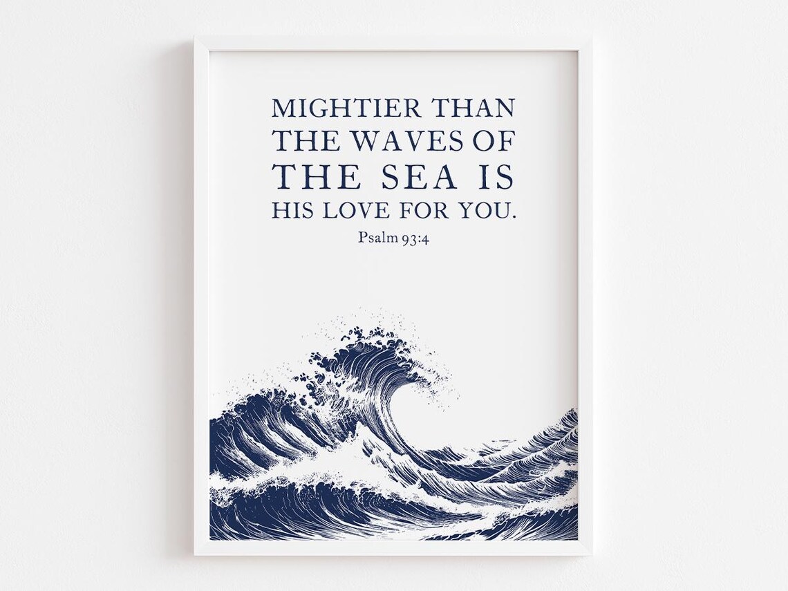 Psalm 934 Mightier Than the Waves Ocean Wave Scripture Poster