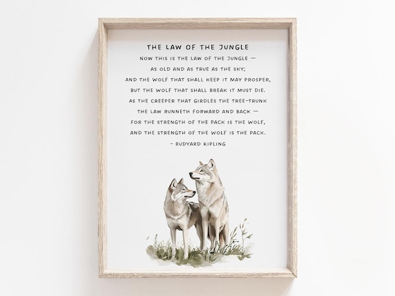 The Law Of The Jungle Quote Poem Art Print