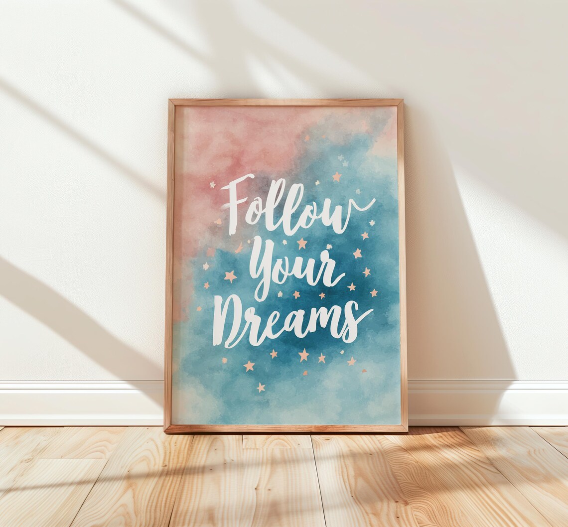 Follow Your Dreams Watercolor Poster Inspirational Teal Stars Quote Art