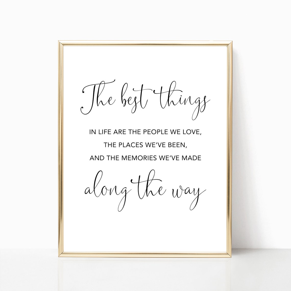 The Best Things In Life Friendship Quote Elegant Script Wall Art