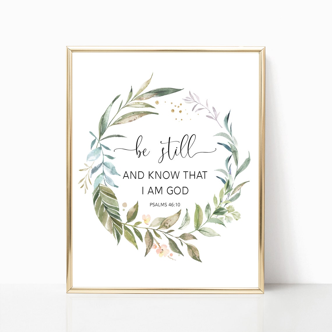 Be Still And Know That I Am God Psalm 4610 Botanical Wreath Wall Art