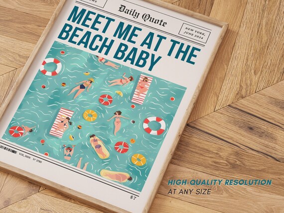 Meet Me At The Beach Baby Pool Party Newspaper Quote Summer Wall Poster