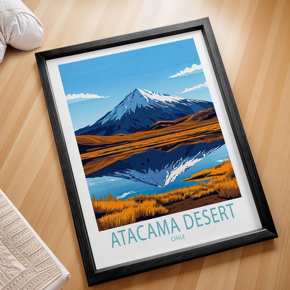 Atacama Desert Chile Travel Poster South America Wall Art Print Home Decor City Personalised Gifts