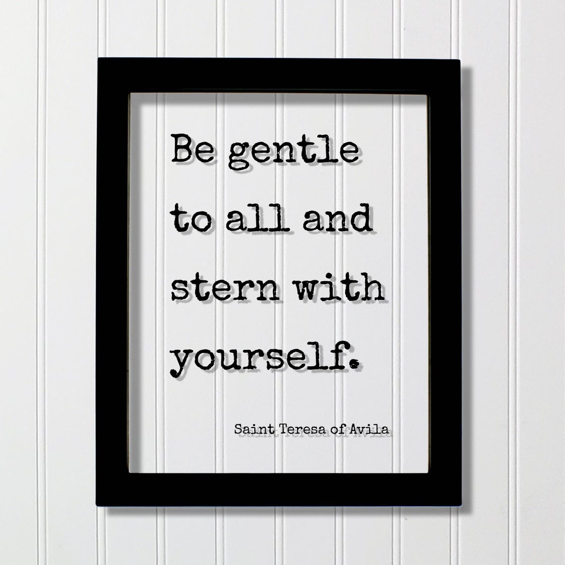 Saint Teresa of Avila Be Gentle Quote Floating Typography Poster